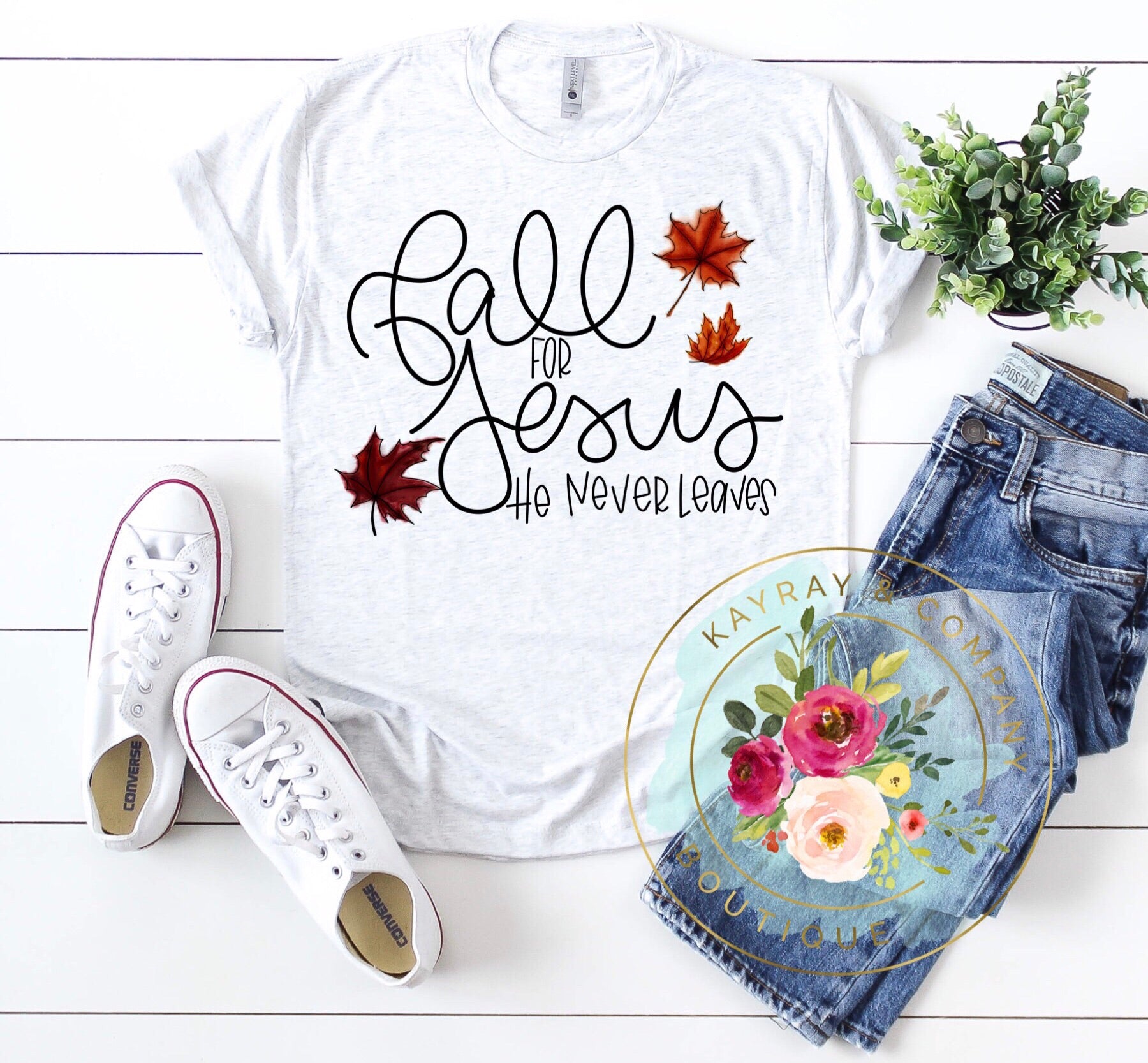 Fall for Jesus He Never Leaves T-shirt