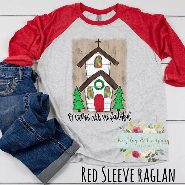 O Come All Ye Faithful Raglan T-Shirt