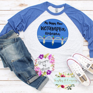 My Happy Place Wetumpka Alabama T-shirt