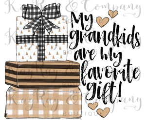 My grandkids are my greatest gifts sublimation Transfer