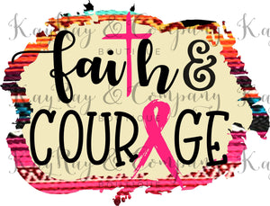 Faith & courage breast cancer sublimation transfer