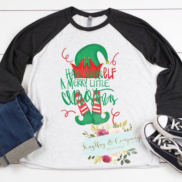 Have YoursELF a Merry Little Christmas T-shirt