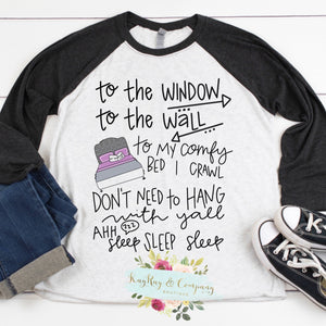 To the window to the wall T-shirt
