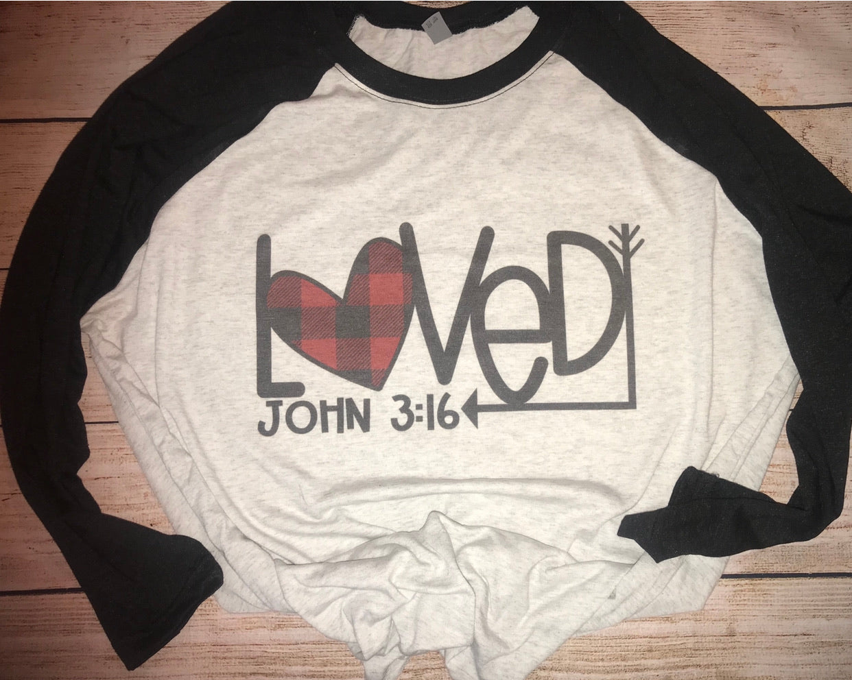 Loved  John 3:16 raglan T-shirt