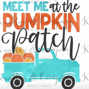 Meet me at the pumpkin patch Sublimation Transfer