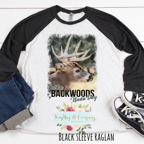 It’s a back woods kinda day T-shirt