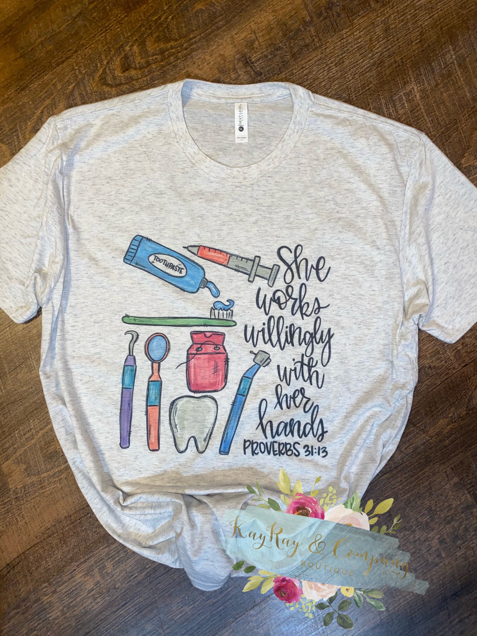 Dental Assistant She works willingly with her hands T-shirt